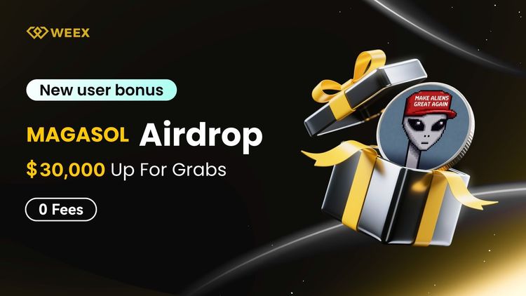 MAGASOL 空投：在 WEEX 领取 30,000 USDT 的份额